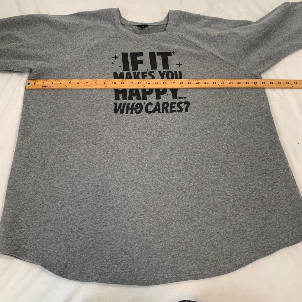 Torrid Womens Plus Size 4 Graphic Sweatshirt Grey If It Makes You Happy Pullover - Picture 11 of 12